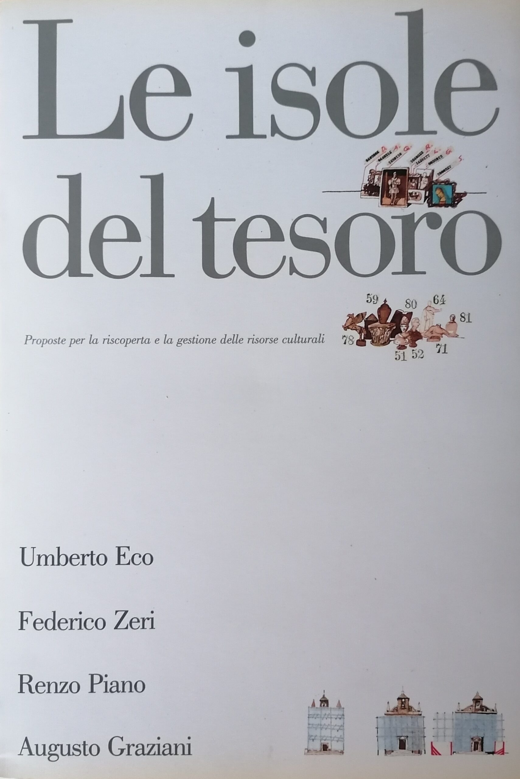 «Le isole del tesoro», quando a ragionare si invitavano i migliori